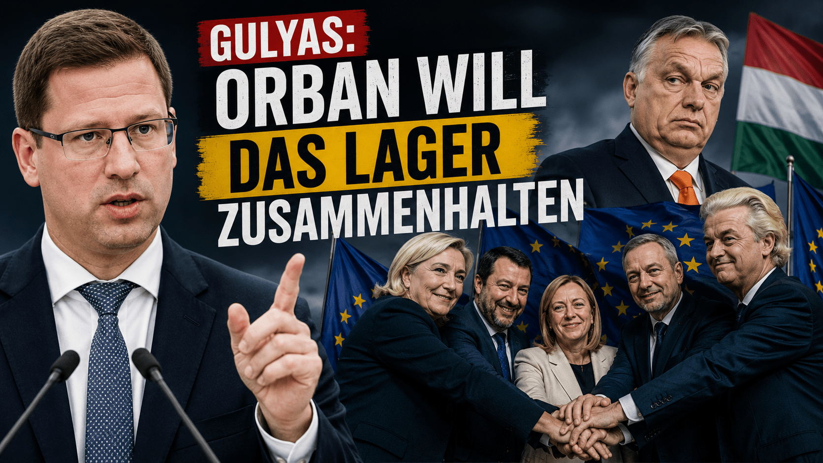 Gulyas: Orban will das Lager zusammenhalten