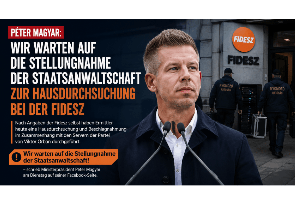 Péter Magyar: Wir warten auf die Stellungnahme der Staatsanwaltschaft zur Hausdurchsuchung bei der Fidesz