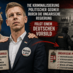 Die Kriminalisierung politischer Gegner durch die ungarische Regierung folgt einem deutschen Vorbild